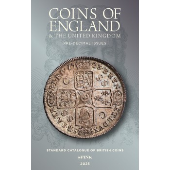 Spink 'Coins of England and the United Kingdom' 2023